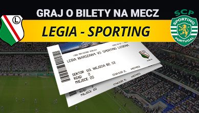 Wygraj bilety na mecz Legia – Sporting!